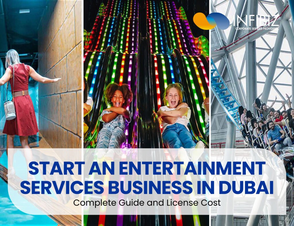 How to Start an Entertainment Services Business in Dubai?