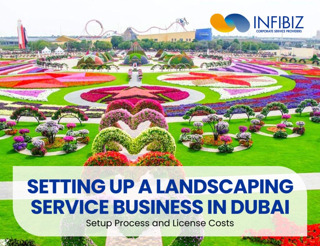 Setting Up a Landscaping Service Business in Dubai