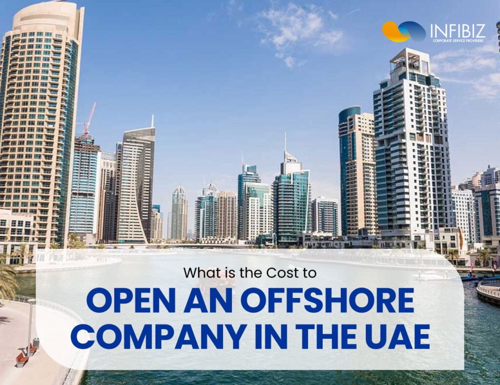 What is the Cost to Open an Offshore Company in the UAE