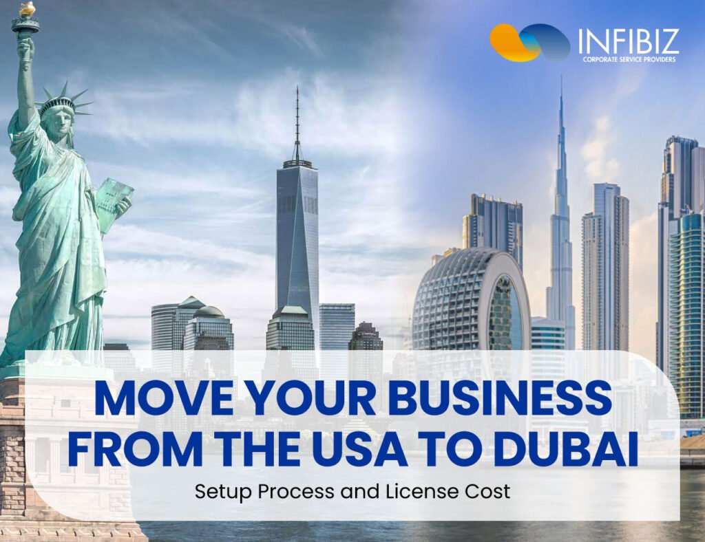 How to Move Your Business from the USA to Dubai