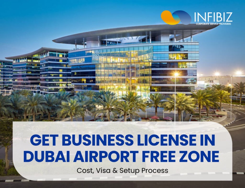 How to Get Business License in Dubai Airport Free Zone (DAFZA)