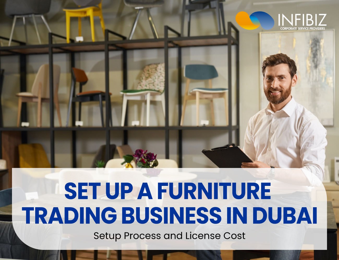 Furniture Trading Business Setup in Dubai