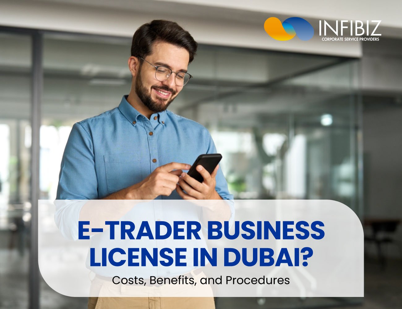 How Much Is the Cost for E-trader License in Dubai?