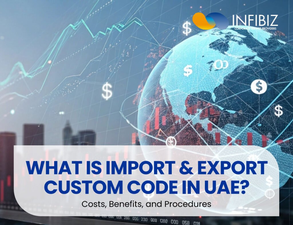 What is Import and Export Custom Code in UAE? Complete Guide