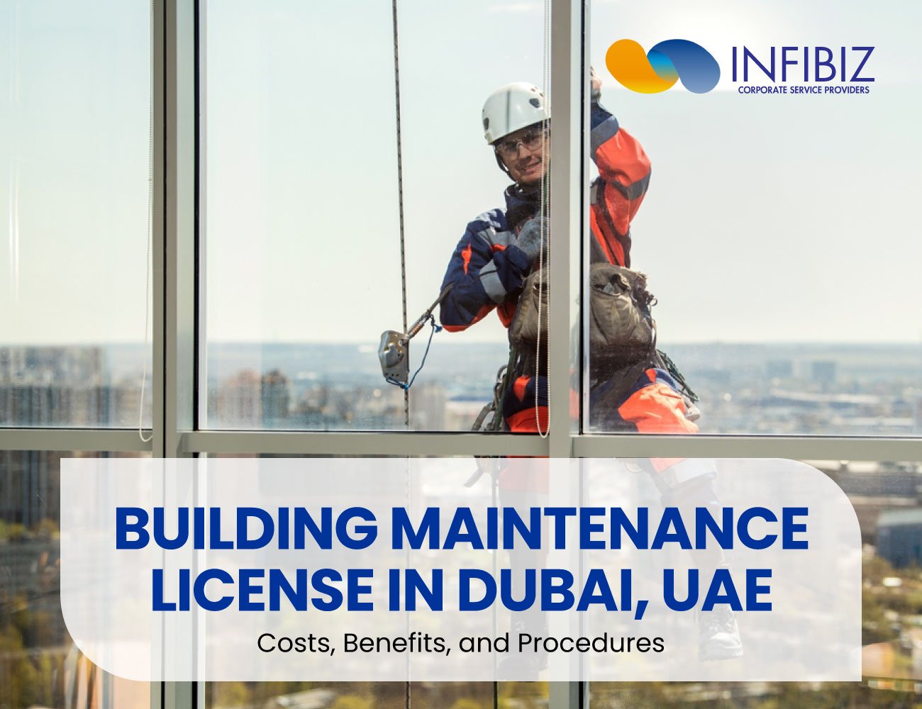 Getting a Building Maintenance License in Dubai, UAE
